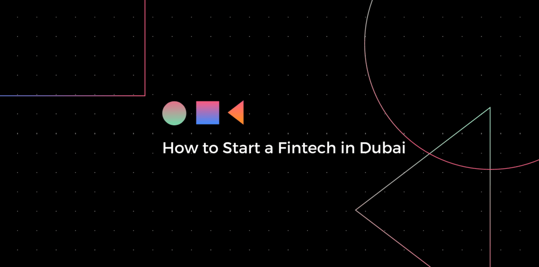 start a fintech company in dubai